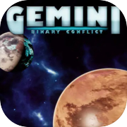 Gemini: Binary Conflict