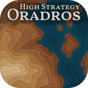 High Strategy: Oradros