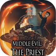 Play Middle Evil: The Priest