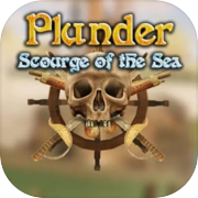 Plunder: Scourge of the Sea