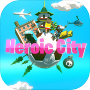 Play Heroic City