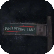 Play Whispering Lane: Horror