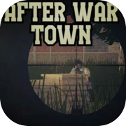 Play After War Town
