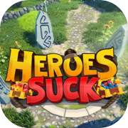 Heroes Suck