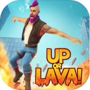 Play Up or Lava!