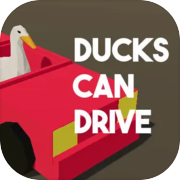 Ducks Can Drive