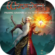 Play Wizardry: Proving Grounds of the Mad Overlord