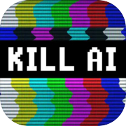 Play KILL AI