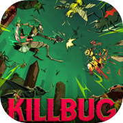 Play KILLBUG