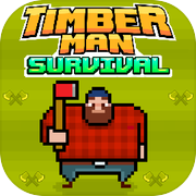 Timberman Survival