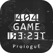 404 GAME RE:SET ProloguE