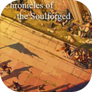 Chronicles of the Soulforged