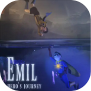 Emil: A Hero's Journey - Prologue