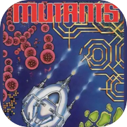 Mutants (C64/Amstrad/Spectrum)