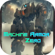 Machine Armor Zero