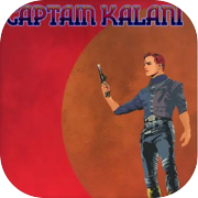 Play Captain Kalani Definitive Edition