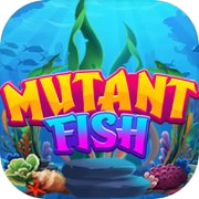 Play Mutant Fish - Mystic Era