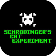 Schrodinger's Cat Experiment (SCE)