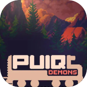 PUIQ: Demons