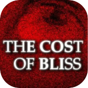 Play The Cost Of Bliss