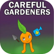 Careful Gardeners