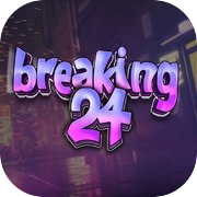 Play Breaking '24