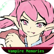 Vampire Memories - 吸血鬼的回忆