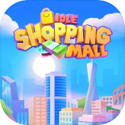 Idle Shopping Mall