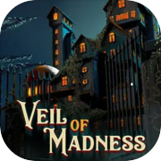 Veil of Madness