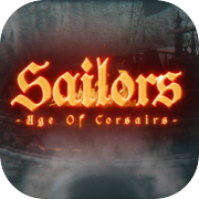 Play Sailors: Age of Corsairs