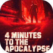 Play 4 Minutes to the Apocalypse