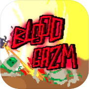 Play Blood Gazm