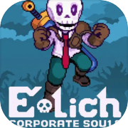 E-Lich: Corporate Souls
