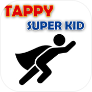 Tappy Super Kid Fly