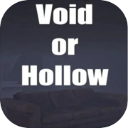 Void or Hollow