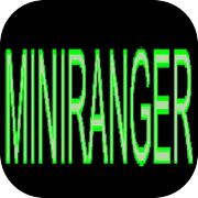 Play Mini Ranger