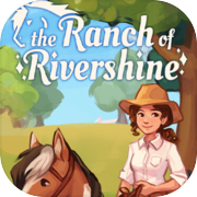 Play The Ranch of Rivershine