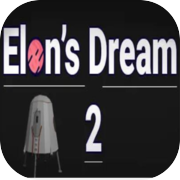 Play Elon's Dream 2