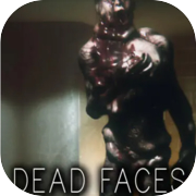 Dead Faces