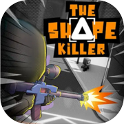 Play The Shape Killer