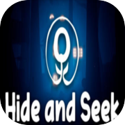 Hide and Seek