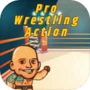 Play Pro Wrestling Action