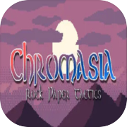 Chromasia - Rock Paper Tactics