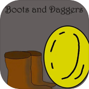 Boots and Daggers