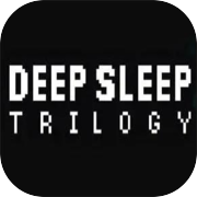 Deep Sleep Trilogy