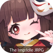 The Imp：Idle JRPG