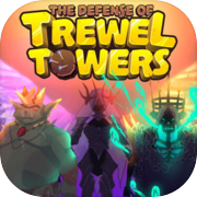 Play The Defense of Trewel Towers