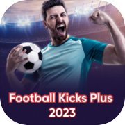 Football Kicks Plus 2023