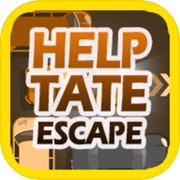 Help Tate Escape