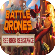 Play Battle Drones: Red Rock Resistance